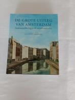 DE GROTE UITLEG VAN AMSTERDAM  Stadsontwikkeling in de zeven, Boeken, Geschiedenis | Stad en Regio, Jaap Evert Abrahamse, Ophalen of Verzenden