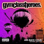 Gym Class Heroes feat. Neon Hitch - Ass Back Home (PROMO), Ophalen of Verzenden