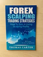 Forex Scalping Trading Strategies - Thomas Carter, Ophalen of Verzenden, Zo goed als nieuw