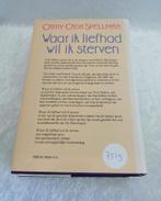 Waar ik liefhad wil ik sterven  Cathy Cash Spellman  Tom Dal, Boeken, Gelezen, Ophalen of Verzenden, Cathy Cash Spellman