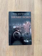 Today and Tomorrow - Henry Ford, Ophalen of Verzenden