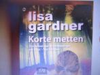 + korte metten lisa gardner 9789044348491 #, Gelezen, Ophalen of Verzenden, Nederland