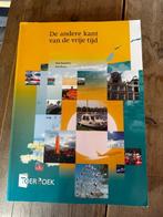 De andere kant van de vrije tijd 9058440850, Ophalen of Verzenden, Zo goed als nieuw, HBO