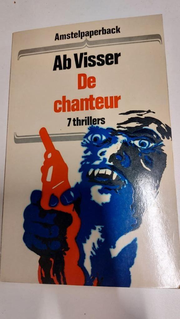 De chanteur, Ab Visser, Boeken, Thrillers, Gelezen, Nederland, Ophalen of Verzenden