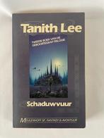 Tanith Lee – Schaduwvuur, Ophalen of Verzenden, Zo goed als nieuw, Tanith Lee