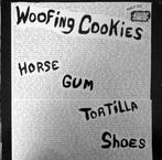 woofing cookies / horse gum tortilla shoes - garage/punk, Verzenden, Gebruikt, 12 inch, Alternative