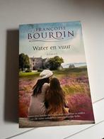 Water en Vuur - Françoise Bourdin, Boeken, Ophalen of Verzenden, Gelezen, Françoise Bourdin