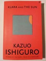 Kazuo Ishiguro - Klara and the Sun, Boeken, Literatuur, Ophalen of Verzenden, Zo goed als nieuw, Nederland