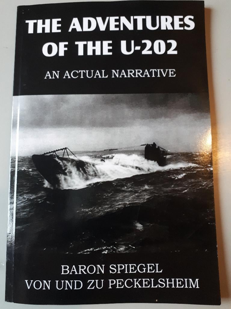 The Adventures of the U-202 German U-Boat Commander, Boeken, Oorlog en Militair, Gelezen, Overige onderwerpen, Tweede Wereldoorlog