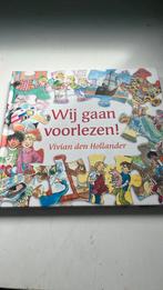 Vivian den Hollander - Wij gaan voorlezen!, Zo goed als nieuw, Ophalen, Vivian den Hollander