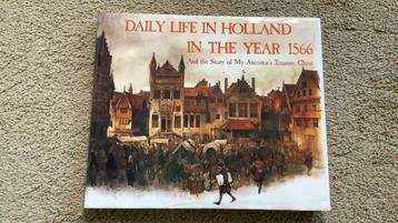 Rien Poortvliet, Daily life in Holland in the year 1566. beschikbaar voor biedingen