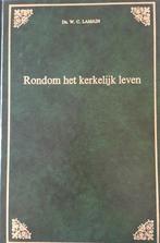 Rondom het kerkelijk leven, ds. W. C. Lamain, Gelezen, Ophalen of Verzenden