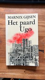 Het paard Ugo. Marnix Gijsen, Ophalen of Verzenden, Zo goed als nieuw, Nederland