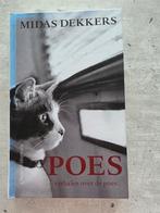 Poes - Verhalen over de poes - Midas Dekkers, Boeken, Ophalen of Verzenden, Zo goed als nieuw, Overige onderwerpen, Midas Dekkers