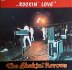 The Shakin' Arrows- Rockin Love(Vinyl Lp)uit Waalwijk..., Ophalen of Verzenden, Zo goed als nieuw, 12 inch, Rock-'n-Roll