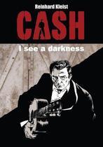 Cash i see a darkness Reinhard Kleist (Johnny Cash), Eén comic, Ophalen of Verzenden, Zo goed als nieuw, Amerika