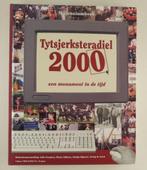 Steegstra, Auke - Tytsjerksteradiel 2000 / Een monument in d