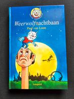 Paul van Loon - Weerwolfnachtbaan, Boeken, Kinderboeken | Jeugd | onder 10 jaar, Paul van Loon, Ophalen of Verzenden, Sprookjes