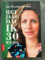 Aaf Brandt Corstius - Het jaar dat ik dertig werd, Ophalen of Verzenden, Zo goed als nieuw, Nederland, Aaf Brandt Corstius