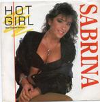 Sabrina - Hot Girl, Ophalen of Verzenden, 7 inch, Single