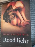Milou van der Will - Rood licht, Ophalen of Verzenden, Zo goed als nieuw, Milou van der Will