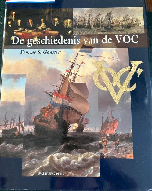 DE GESCHIEDENIS VAN DE VOC FEMME S. GAASTRA, Boeken, Geschiedenis | Vaderland, Zo goed als nieuw, Ophalen of Verzenden