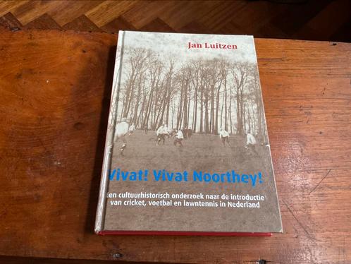 Jan Luitzen - Vivat! Vivat Noorthey!, Boeken, Sportboeken, Ophalen of Verzenden