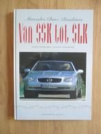 Mercedes-Benz Roadsters. Van SSK tot SLK, Ophalen of Verzenden, Gelezen, Mercedes