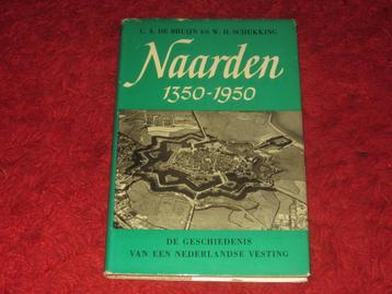 Naarden - 1350-1950. beschikbaar voor biedingen
