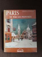 Paris vu par les peintres Jacques Wilhelm 1961, Ophalen of Verzenden, Gelezen, Overige onderwerpen