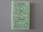 Eigen welzijn eerst - Roxane van Iperen, Ophalen of Verzenden, Nieuw, Roxane van Iperen