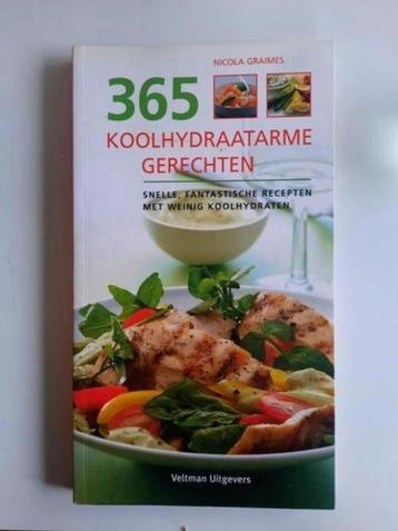 365 koolhydraatarme recepten . Nicola Graimes beschikbaar voor biedingen