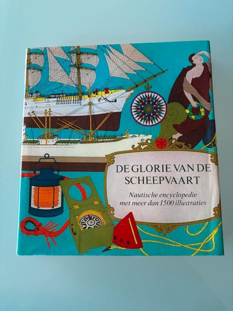 Glorie van de scheepvaart. Nautische encyclopedie., Ophalen of Verzenden, Zo goed als nieuw, Boek of Tijdschrift
