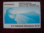 Honda VT750 C2 Shadow B/S 2009 motorcycle owner's manual, Ophalen of Verzenden, Honda