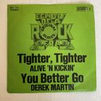 Alive ‘n Kickin - Tighter, tighter, Ophalen of Verzenden, Gebruikt