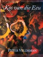 Kos Van Die Eeu (Afrikaans Edition) Peter Veldsman, 1998, Ophalen of Verzenden, Zo goed als nieuw
