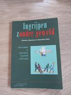 Th. Heyman - Ingrijpen zonder geweld, Ophalen of Verzenden, Zo goed als nieuw, Th. Heyman; G. Pols