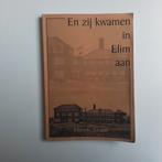 En zij kwamen in Elim aan, Ophalen of Verzenden, Zo goed als nieuw