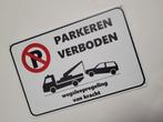 Parkeren verboden wegsleepregeling reclamebord van metaal, Info@deconoord.nl, Deco Noord, Nieuw, Ophalen of Verzenden