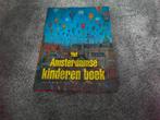 Het Amsterdamse kinderen boek, Ophalen of Verzenden, Zo goed als nieuw, Non-fictie