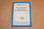Hoe Krijg Je Kennis van Hogere Werelden? — Steiner [De], Ophalen of Verzenden, Gelezen, Overige onderwerpen, Achtergrond en Informatie