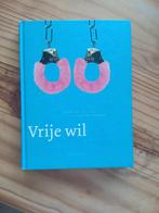 Vrije wil - Tjeerd van de Laar & Sander Voerman, Gelezen, Ophalen of Verzenden, Praktische filosofie, Tjeerd van de Laar