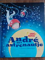 André het astronautje - André Kuipers, Boeken, Ophalen of Verzenden, Zo goed als nieuw, André Kuipers, Sprookjes