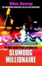 Vikas Swarup: Slumdog millionaire, Boeken, Ophalen of Verzenden, Gelezen