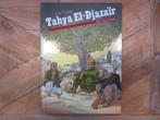 Tahya el Djazaïr, HC, deel 2, Noord-Afrika, avontuur, Boeken, Eén stripboek, Ophalen of Verzenden, Zo goed als nieuw