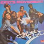 ERIC'S MOVEMENT  - SOFT ROCK/HARD ROCK, Cd's en Dvd's, Vinyl Singles, Ophalen of Verzenden, Gebruikt