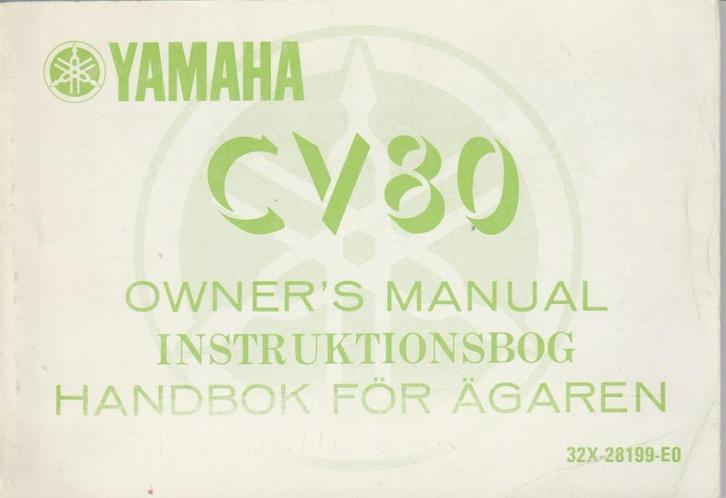 Yamaha CV80 Owners manual (7148z), Motoren, Handleidingen en Instructieboekjes, Yamaha, Ophalen of Verzenden