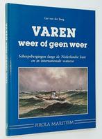 boek: "Varen weer of geen weer", Ophalen of Verzenden, Nieuw, Motorboot of Zeilboot, Boek of Tijdschrift