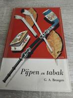 Pijpen en Tabak - G.A. Brongers, Ophalen of Verzenden, Gelezen, Overige onderwerpen, G.A. Brongers