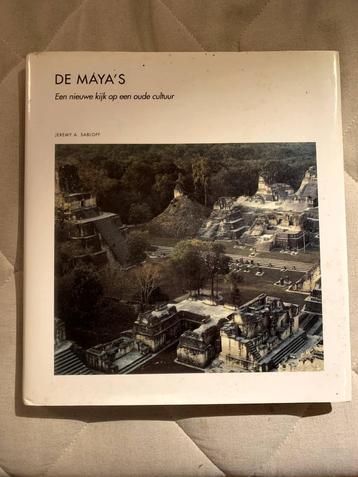 De Maya's. Een nieuwe kijk op een oude cultuur